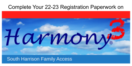picture of the Harmony Family Access banner with the words Complete Your 22-23 Registration Paperwork