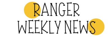 Ranger Weekly Newsletter